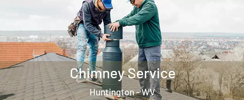  Chimney Service Huntington - WV