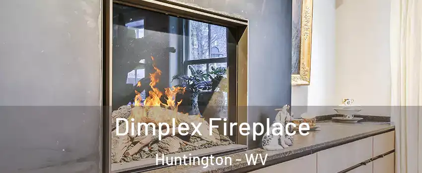  Dimplex Fireplace Huntington - WV