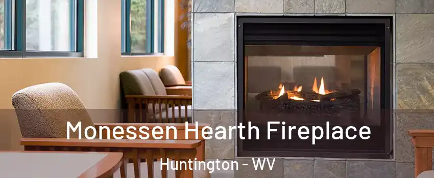  Monessen Hearth Fireplace Huntington - WV