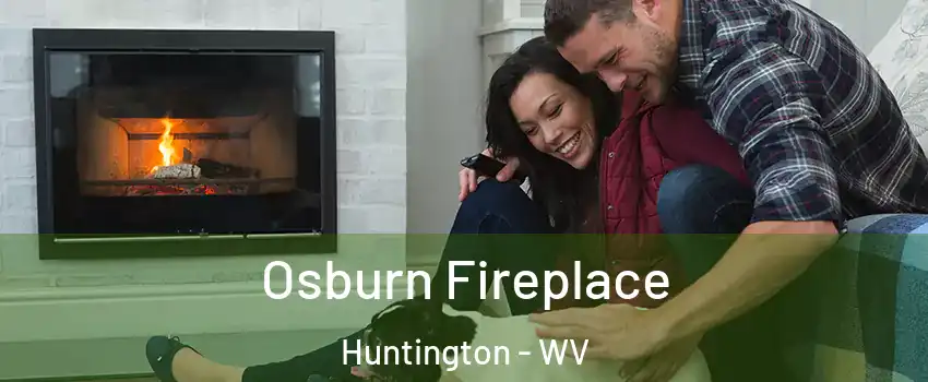  Osburn Fireplace Huntington - WV